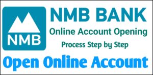 How to Open NMB Bank Online Account: Step by Step