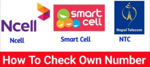 How To Check Own Number in Ncell and NTC